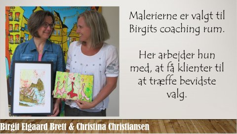 Birgit Elgaard Brett og Christina Christiansen